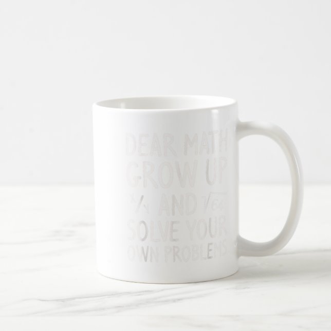 Mug Cher Math Grandir Et Résoudre Vos Propres Problème (Droite)