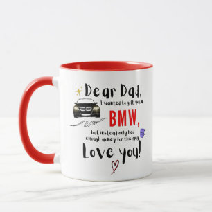 Mug Cher papa et BMW