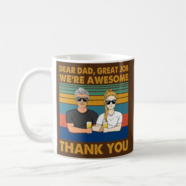 Mug cher papa excellent travail nous sommes géniaux me (Gauche)