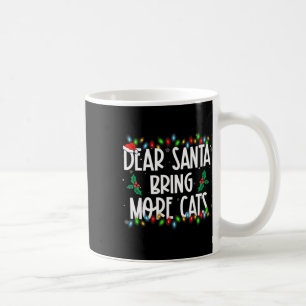 Mug Cher Père Noël Apportez Plus De Chats Noël Pjs Fam