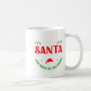 Mug Cher Père Noël avant que j'explique combien en sav