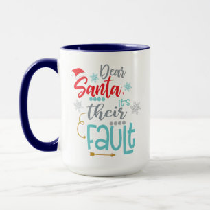 Mug Cher Père Noël, C'est Leur Faute, Joyeux Noël Drôl