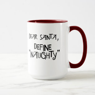 Mug Cher Père Noël, définissent "vilain "