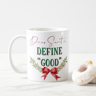 Mug Cher Père Noël Définissez "Bien" Jolie typographie