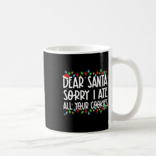 Mug Cher Père Noël Désolé D'Avoir Mangé Tous Vos Cooki
