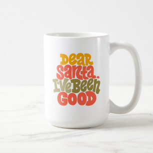 Mug Cher Père Noël, j'ai été bon design