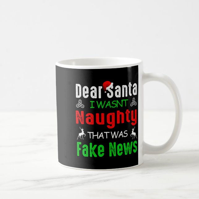 Mug Cher Père Noël Je N'étais Pas Vilain C'était De Fa (Droite)