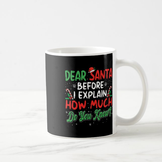 Mug Cher Père Noël Je Peux Expliquer Fun Noël Hommes F (Droite)