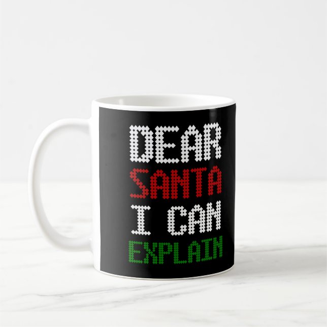 Mug Cher Père Noël, je peux expliquer une lettre amusa (Gauche)