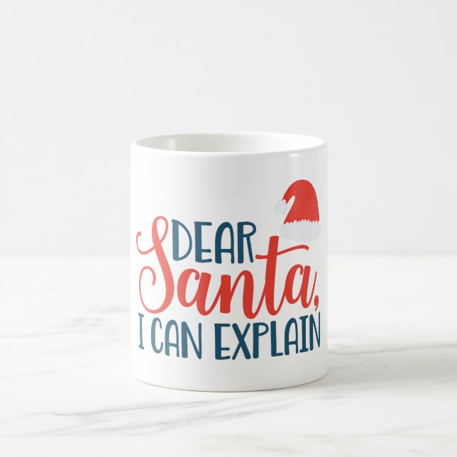 Mug Cher Père Noël, je peux vous expliquer (Centre)