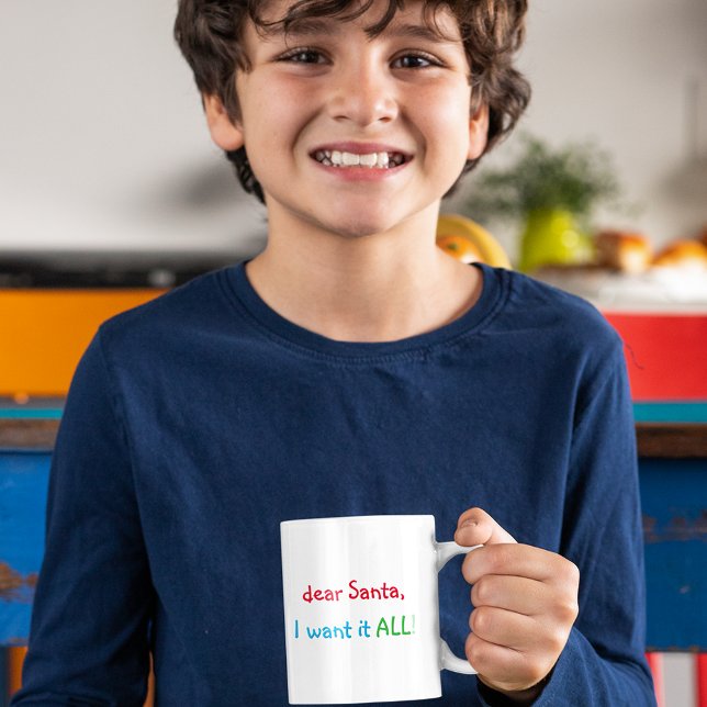 Mug Cher Père Noël, Je Veux Que Tout Soit Drôle Humour (Dear Santa I Want It All Funny Humor Hot Cocoa Coffee Mug)