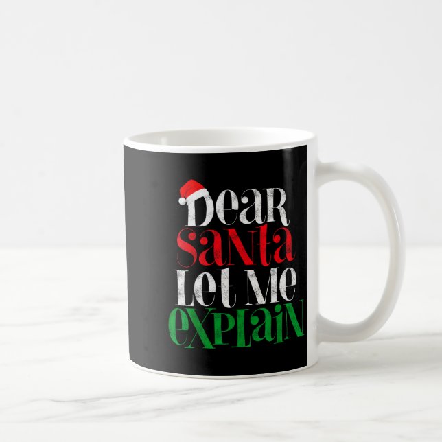 Mug Cher Père Noël, laissez-moi expliquer drôle de pyj (Droite)