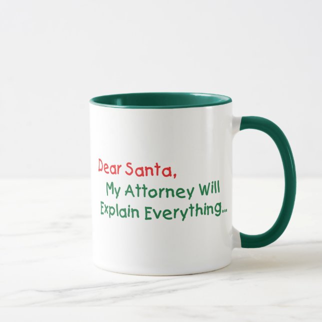 Mug Cher Père Noël, Mon Avocat Expliquera - Drôle de N (Droite)