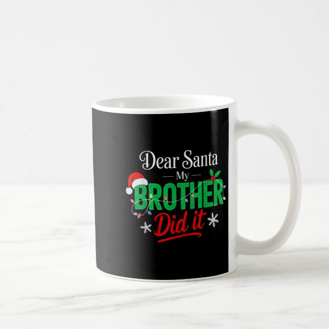 Mug Cher Père Noël Mon Frère L'A Fait Drôle Les Garçon (Droite)