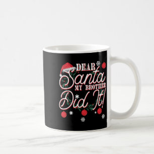 Mug Cher Père Noël Mon Frère L'a Fait Frères