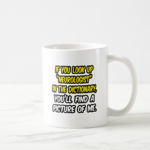 Mug Chercher Un Neurologue Dans Un Dictionnaire... Mon