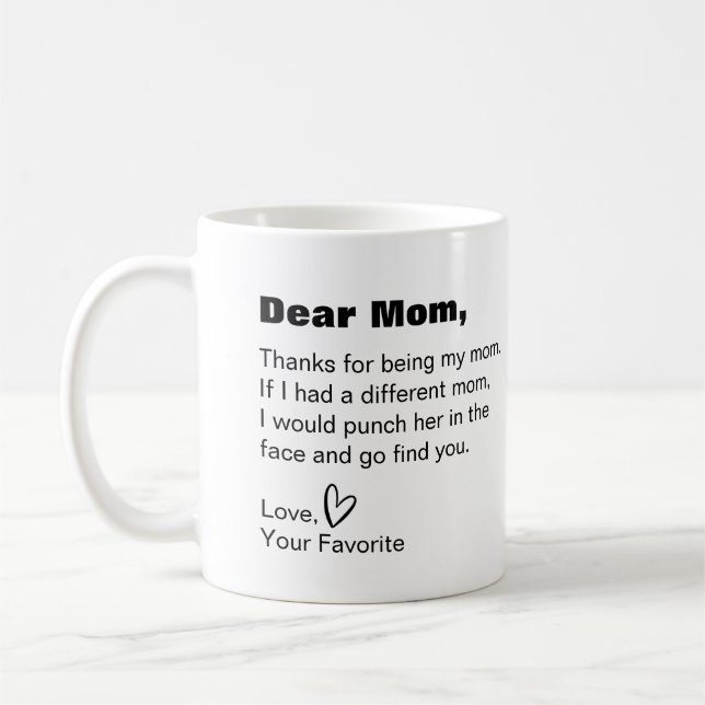 Mug Chère maman, merci d'être ma mère humour drôle (Gauche)