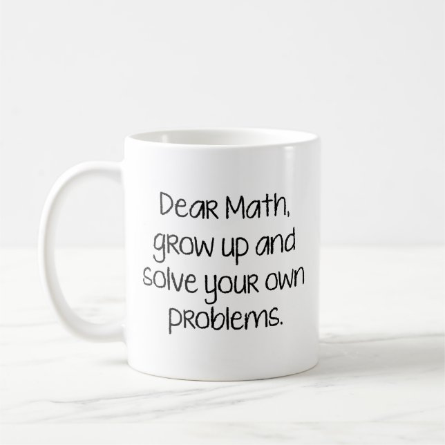 Mug Chers Maths, Augmentez Et Résolvez Vos Propres Pro (Gauche)