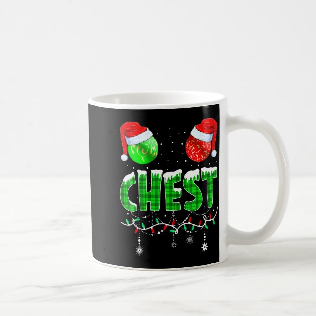 Mug Chestnuts Matching Family Funny Chest Nuts Christm (Droite)