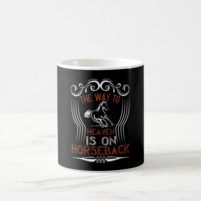 Mug Cheval - Le Chemin Vers Le Ciel Est À cheval (Centre)