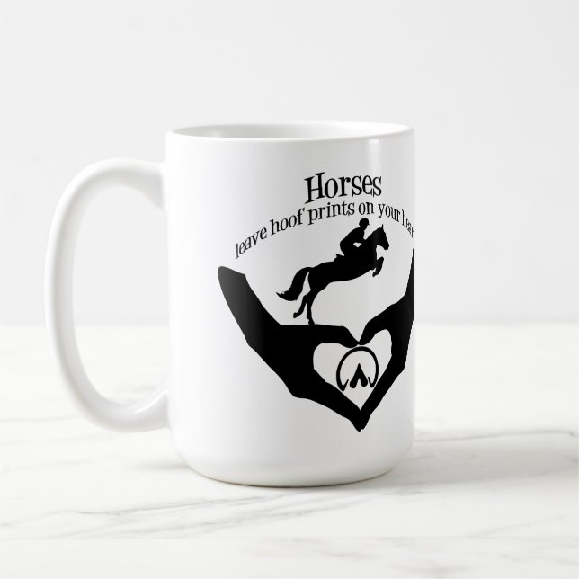 Mug Chevaux Laisser des empreintes de Hoof sur votre c (Gauche)