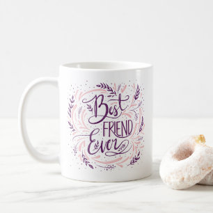 Mug Chic lettre manuscrite Meilleure amie à jamais Per