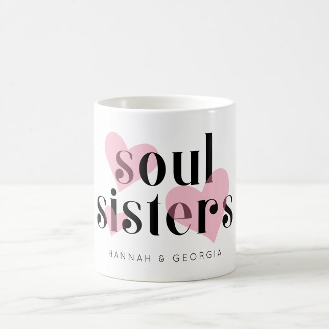 Mug Chic Moderne Amitié Soeurs Soul (Centre)