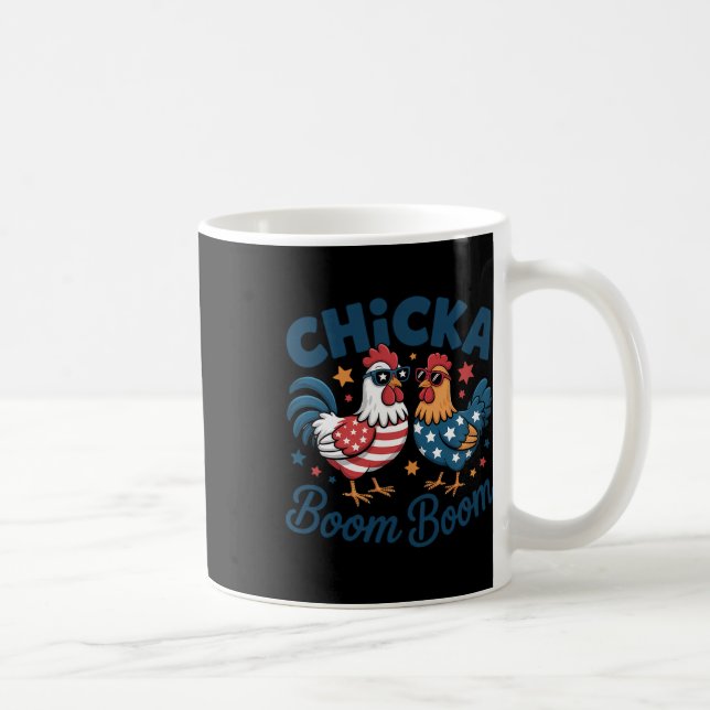 Mug Chicka Boom Boom Poulet Patriotique Drôle  (Droite)