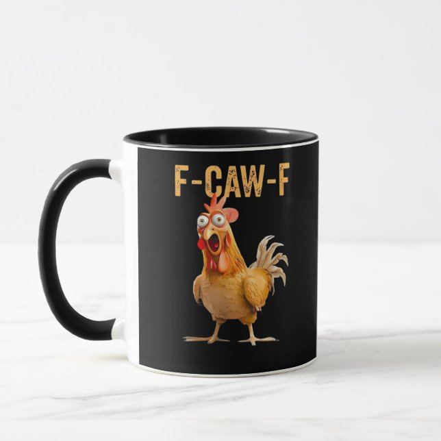 Mug Chicken F-Caw-F Funny Trendy (Gauche)