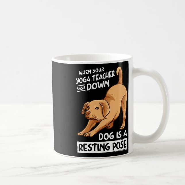Mug Chien d'exercice de yoga est une pose de repos pou (Droite)