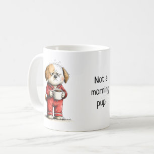 Mug Chien grincheux drôle - Pas un lève-tôt
