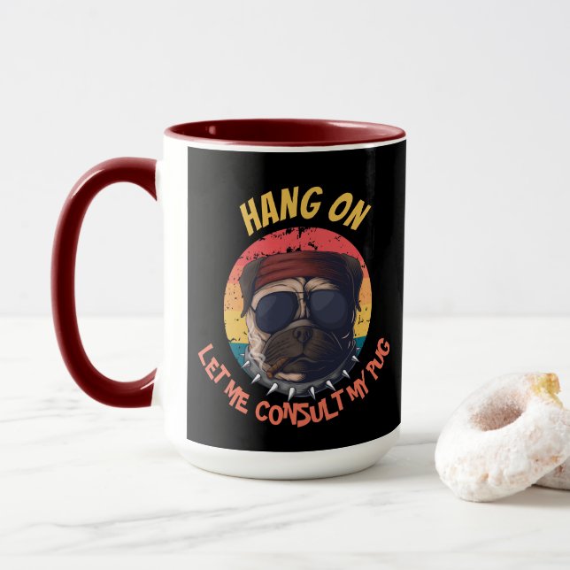 MUG CHIEN - LAISSEZ-MOI CONSULTER MON CARLIN (Avec donut)