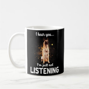 Mug Chien Malinois Belge Je Vous Entends Ne Pas Écoute