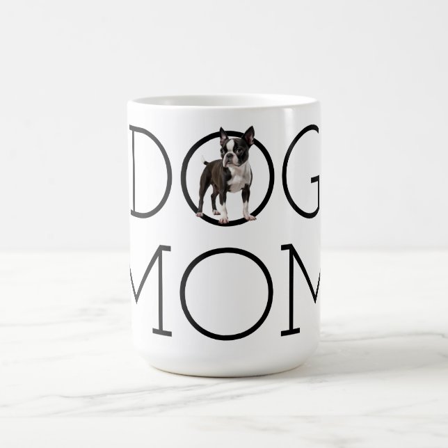 Mug Chien Maman Boston Terrier (Centre)