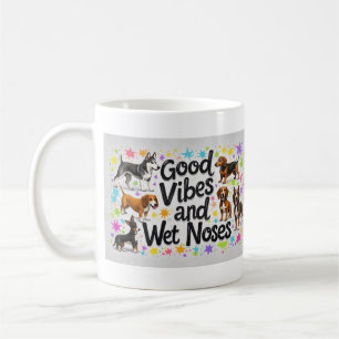 Mug Chiens, Good Vibes et Nez Humide Jouer des Doodles