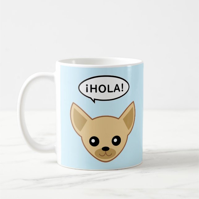 Mug Chihuahua dit ¡Hola! (Gauche)