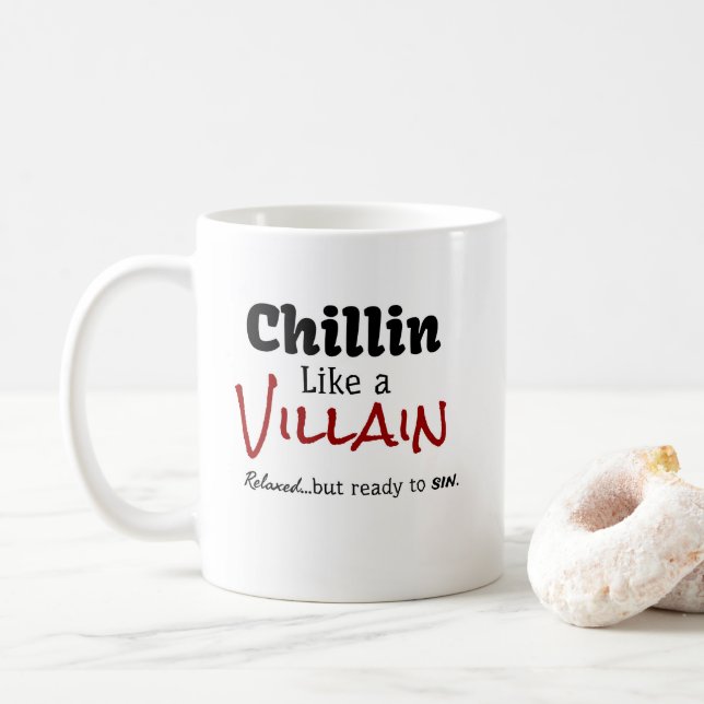 Mug Chillin comme un méchant. Relaxé... mais prêt au p (Avec donut)