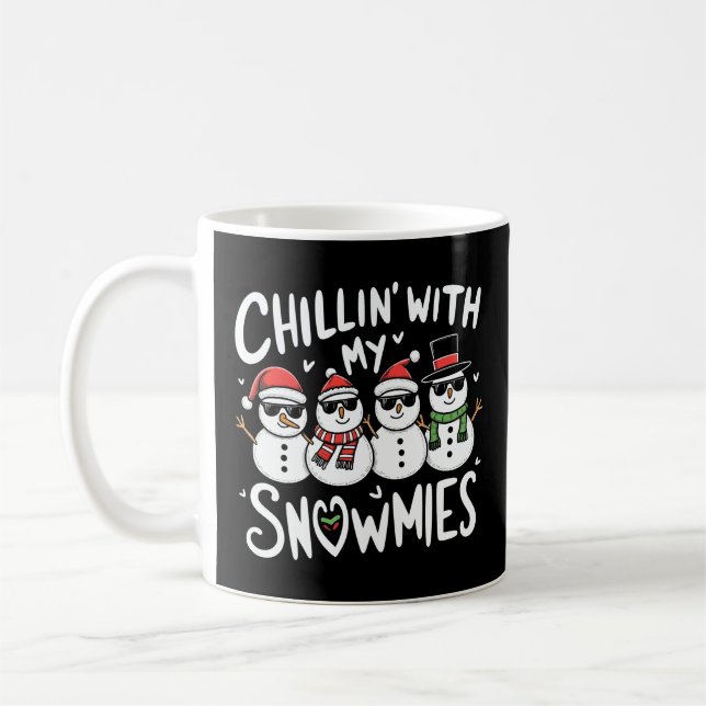 Mug Chillin' With My Snowmies Funky Snowman Christmas (Gauche)