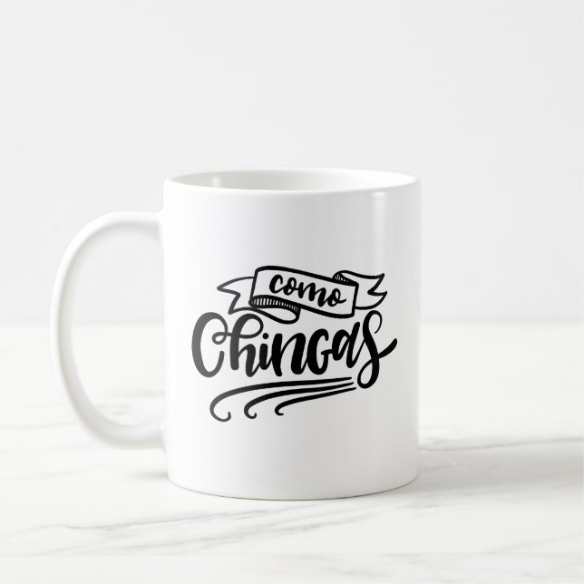Mug Chingas (Gauche)
