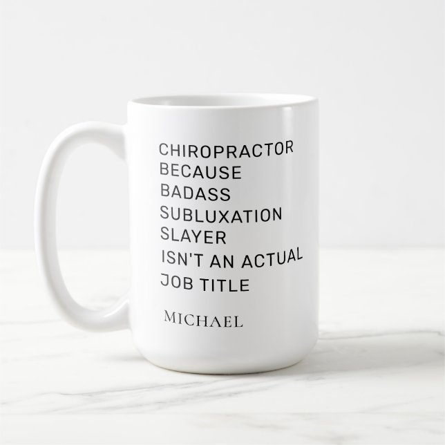 Mug Chiropraticien Parce Que Subluxe Couche Personnali (Gauche)