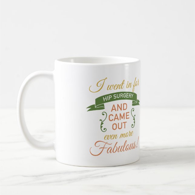Mug Chirurgie Hip Fabuleux récupération (Vert) (Gauche)