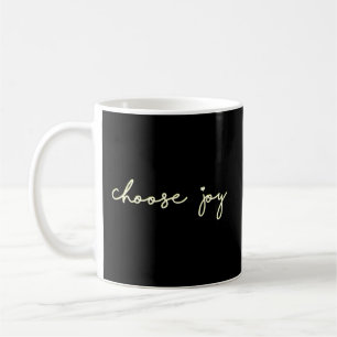 Mug Choisissez Joy Citations Inspirationnelles Pour Le