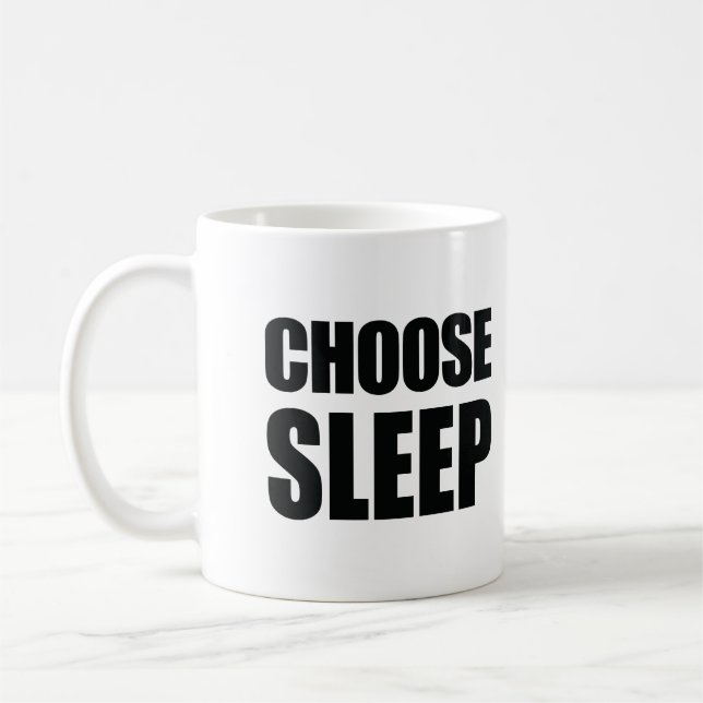 MUG CHOISISSEZ LE SOMMEIL (Gauche)