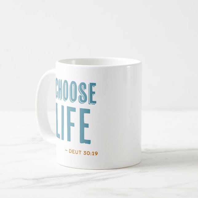 Mug Choisissez Life Deuteronomy 30:19 Pro-Life Coffee  (Devant gauche)
