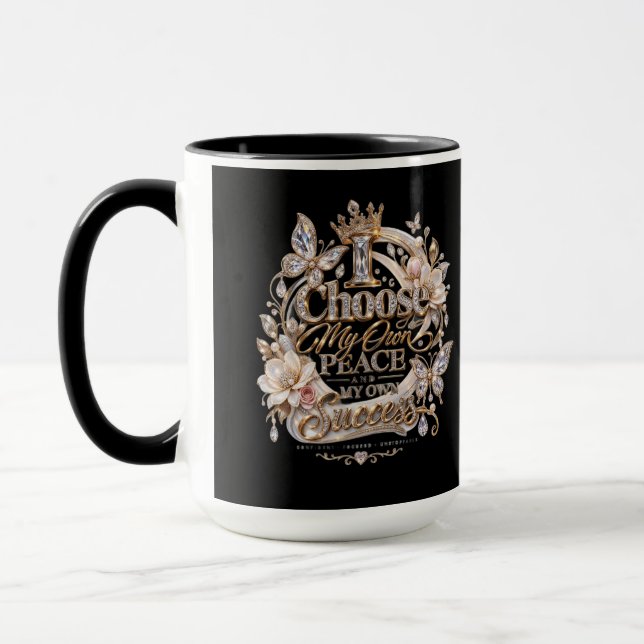 Mug Choisissez ma propre paix et mon propre succès (Gauche)