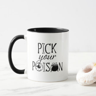 Mug Choisissez Votre Poison | Pun Halloween drôle de s