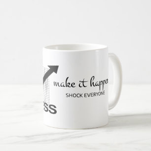 Mug Choquer tout le monde : Citation motivationnelle a