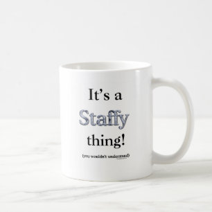 Mug Chose de bull-terrier du Staffordshire