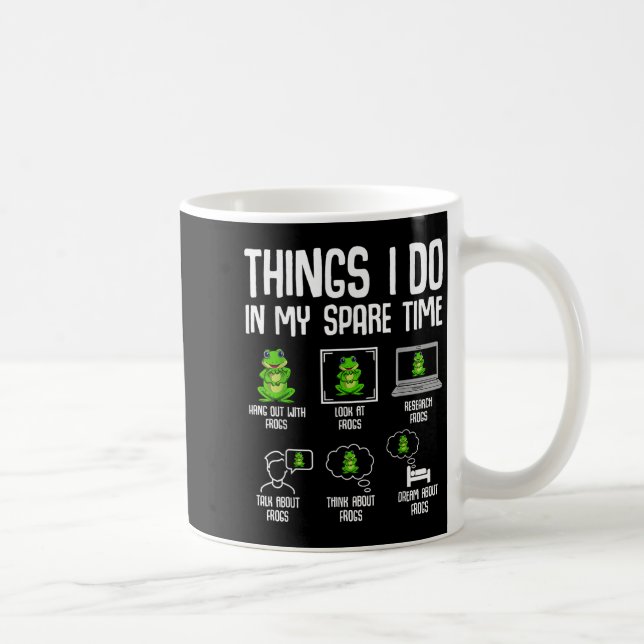 Mug Choses de grenouille que je fais pendant mon temps (Droite)
