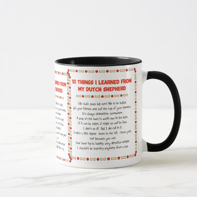 Mug Choses drôles I appris de mon berger néerlandais (Droite)